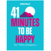 HACHETTE Books Add to Wishlist 41 Minutes to Be Happy: The 7 Pillars of Happiness