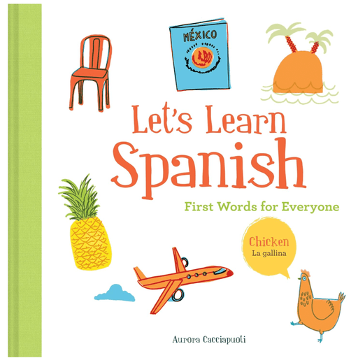 HACHETTE Books Let's Learn Spanish: First Words for Everyone
