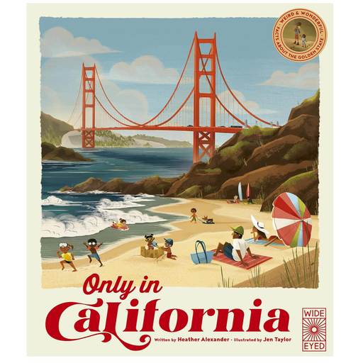 HACHETTE Books Only in California: Weird and Wonderful Facts About The Golden State