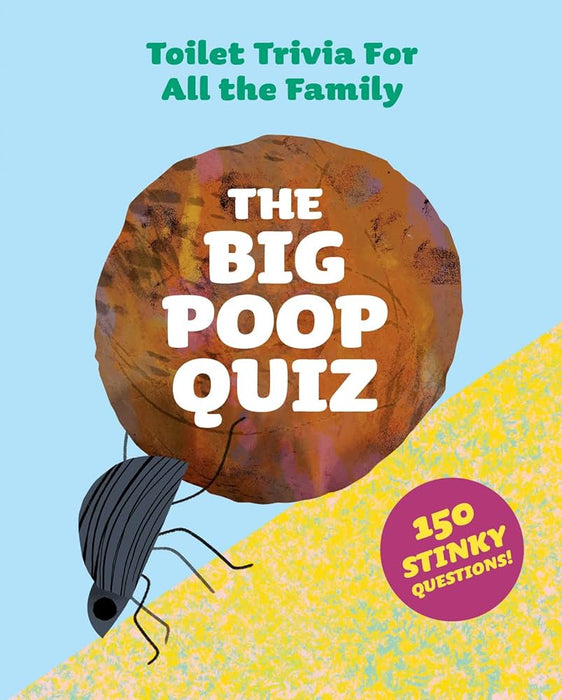 HACHETTE Laurence King The Big Poop Quiz: Toilet Trivia for All The Family