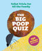 HACHETTE Laurence King The Big Poop Quiz: Toilet Trivia for All The Family