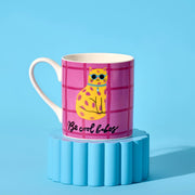 "Be Cool Babes" Ceramic Mug