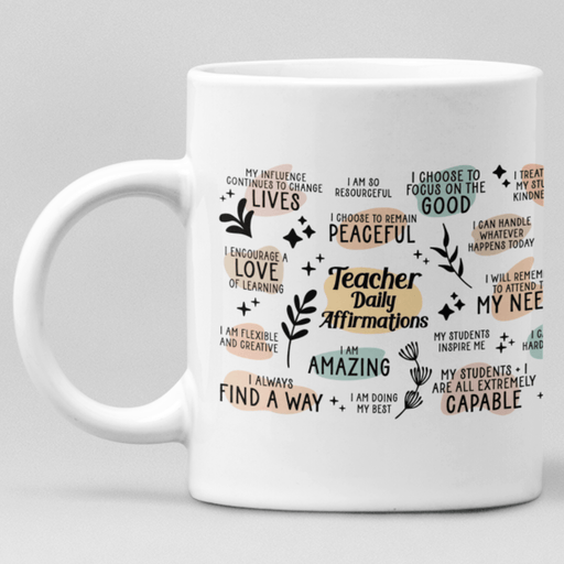 JOYSMITH MUG Teacher Daily Affirmations Mug