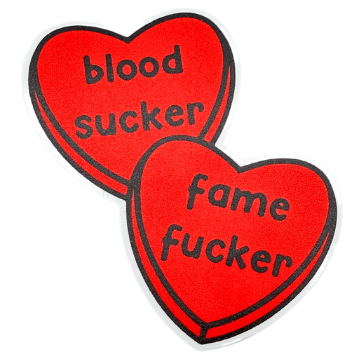 JOYSMITH STICKER Blood Sucker Fame Fucker Sticker