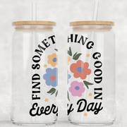 JOYSMITH TUMBLERS Clear Find Something Good in Everyday Clear Can Glass with Lid + Straw