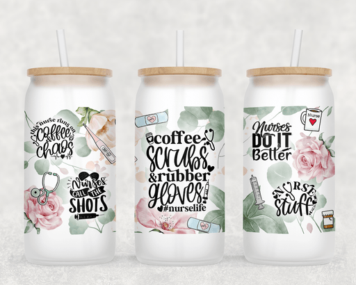 JOYSMITH TUMBLERS Nurse Life: Coffee, Scrubs, Rubber Gloves Frosted Can Glass with Lid + Straw