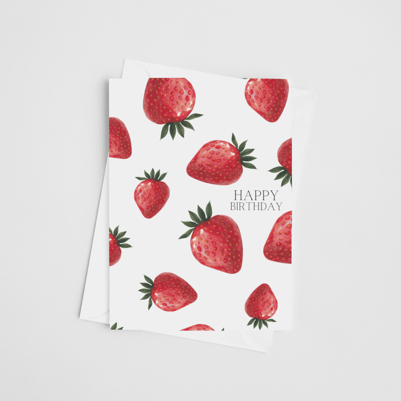 Happy Birthday Strawberry - Birthday Greeting Card