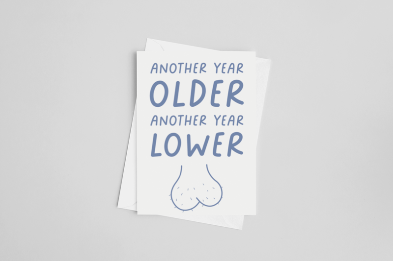Another Year Older Ball Sack Greeting Card