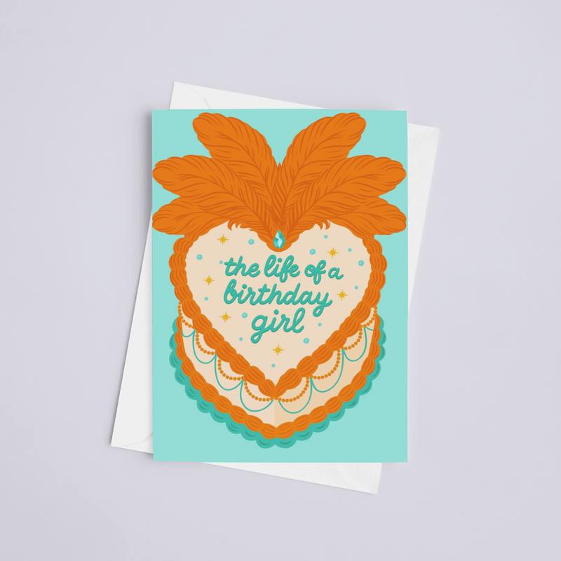 Life of a Party Girl Birthday Greeting Card