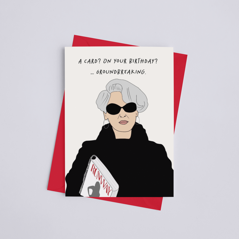 Groundbreaking Devil Wears Prada Birthday Greeting Card