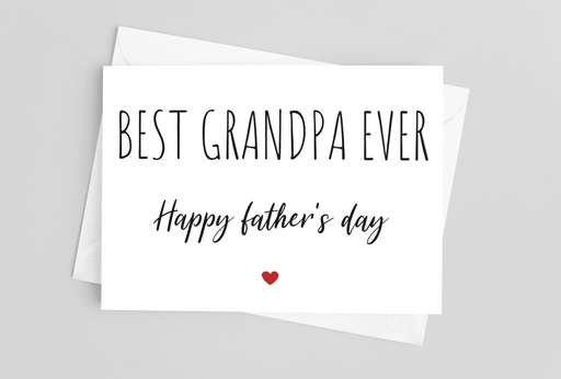 Best Grandpa Ever - Father's Day Greeting Card - LOCAL FIXTURE