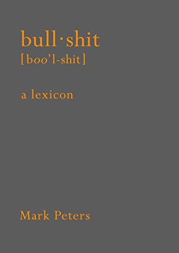 PENGUIN RANDOM HOUSE BOOK Bullshit: A Lexicon
