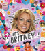 PENGUIN RANDOM HOUSE BOOK It’s Britney…!: 50 Reasons She's Our Forever Queen