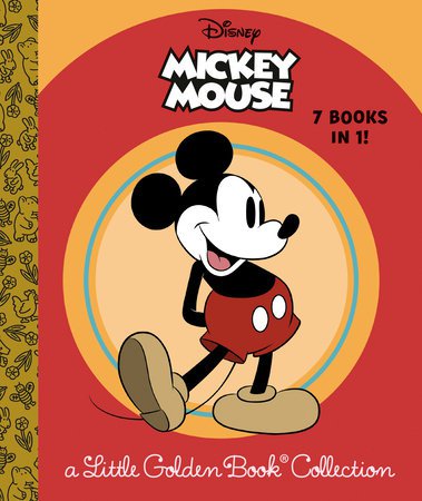 PENGUIN RANDOM HOUSE Books Disney Mickey Mouse: a Little Golden Book Collection (Disney Mickey Mouse)
