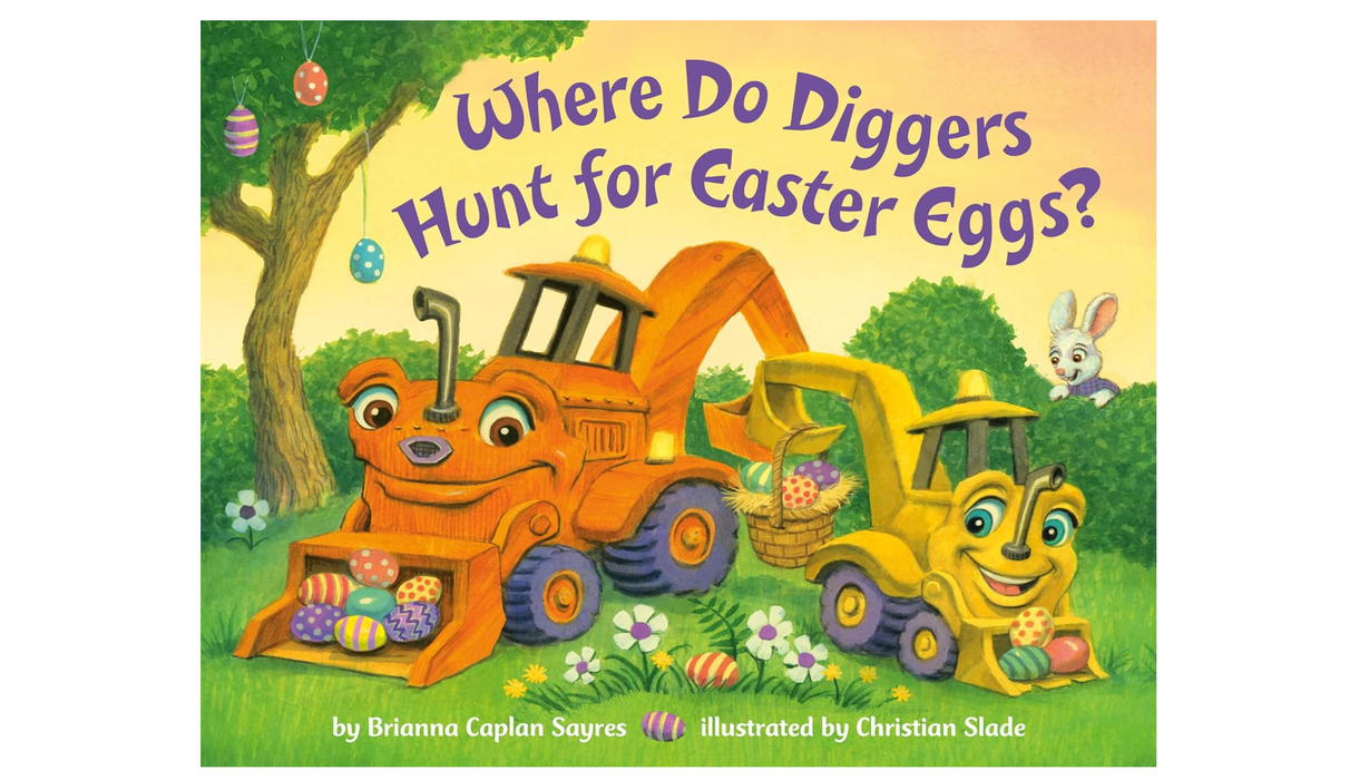 RANDOM HOUSE Books Where Do Diggers Hunt for Easter Eggs?