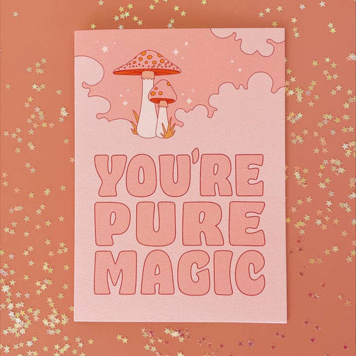 SUNSHINE STUDIOS CARDS You're Pure Magic Card
