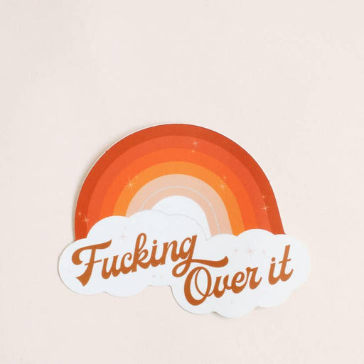 SUNSHINE STUDIOS STICKER Fucking Over It Rainbow Sticker