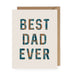 The Anastasia Co CARDS Best Dad Ever | Father's Day Card