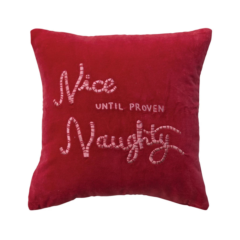 Square Cotton Velvet Pillow with Embroidered | Nice Until Proven Naughty
