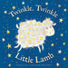 CHRONICLE BOOKS BOOK Twinkle, Twinkle, Little Lamb