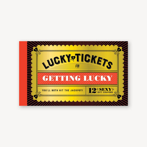 CHRONICLE BOOKS GAME Lucky Tickets for Getting Lucky: 12 Sexy Gift Coupons