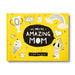 COMPENDIUM BOOK Why You're So Amazing, Mom | Activity Book