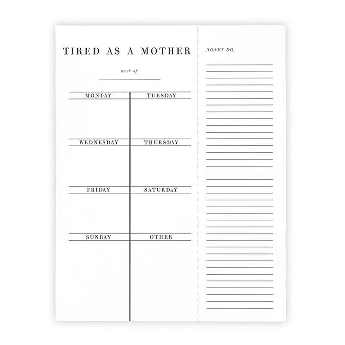 CREATIVE BRANDS NOTEPAD TIRED AS A MOTHER Weekly List Pad
