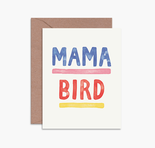 MAMA BIRD CARD - LOCAL FIXTURE