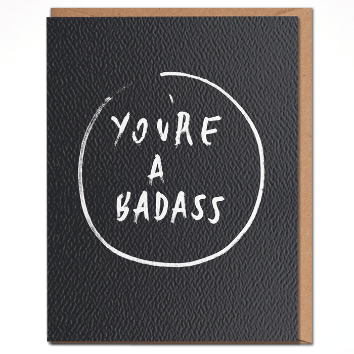 DAYDREAM PRINTS CARDS You're A Badass Card