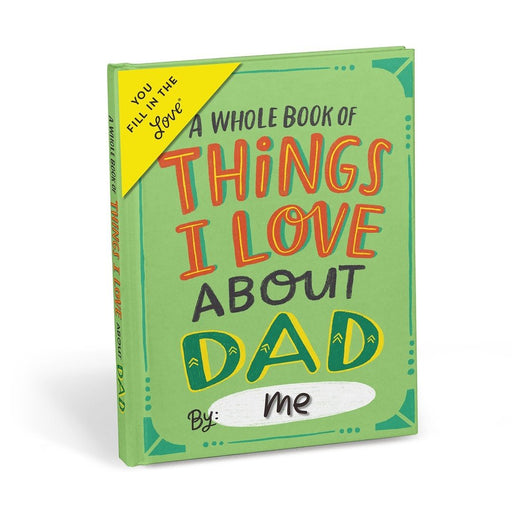 EMILY MCDOWELL & FRIENDS BOOK About Dad Fill in the Love Journal