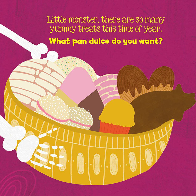 GIBBS SMITH BOOK Little Monster, What Pan Dulce Do You Want? / ¿Monstruito, qué pan dulce quieres?