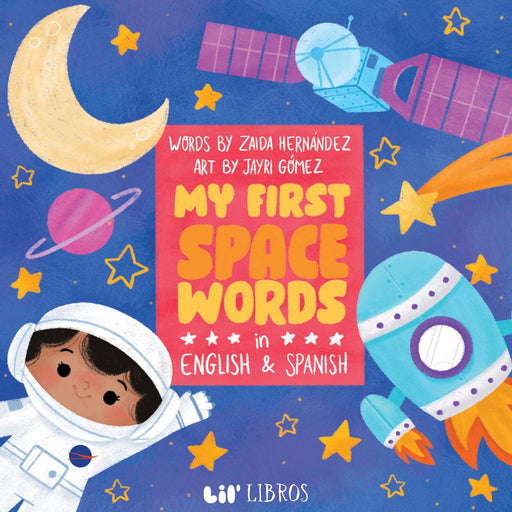 GIBBS SMITH BOOK My First Space Words in English and Spanish