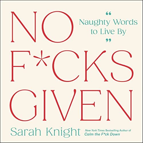 HACHETTE BOOK No F*cks Given: Naughty Words to Live By