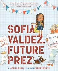 Sofia Valdez, Future Prez - LOCAL FIXTURE