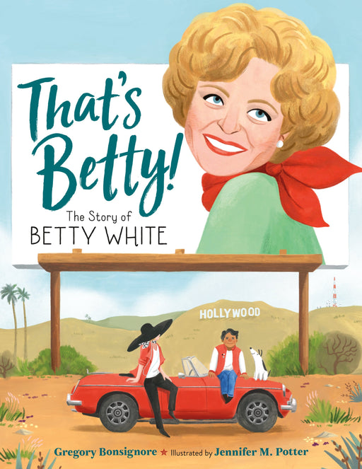 HACHETTE BOOK That's Betty!: The Story of Betty White