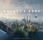 HACHETTE BOOK The Art of Star Wars: Galaxy s Edge