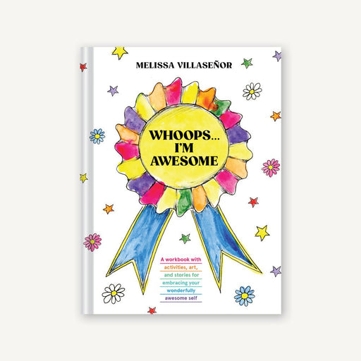 HACHETTE BOOK Whoops . . . I'm Awesome: A Workbook with Activities, Art, and Stories for Embracing Your Wonderfully Awesome Self