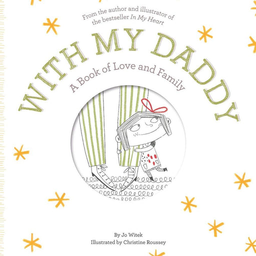 HACHETTE BOOK With My Daddy: A Book of Love and Family