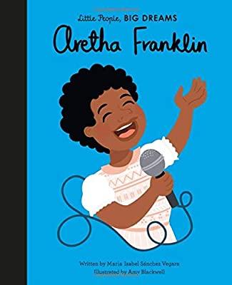 Aretha Franklin (Little People, Big Dreams) - LOCAL FIXTURE