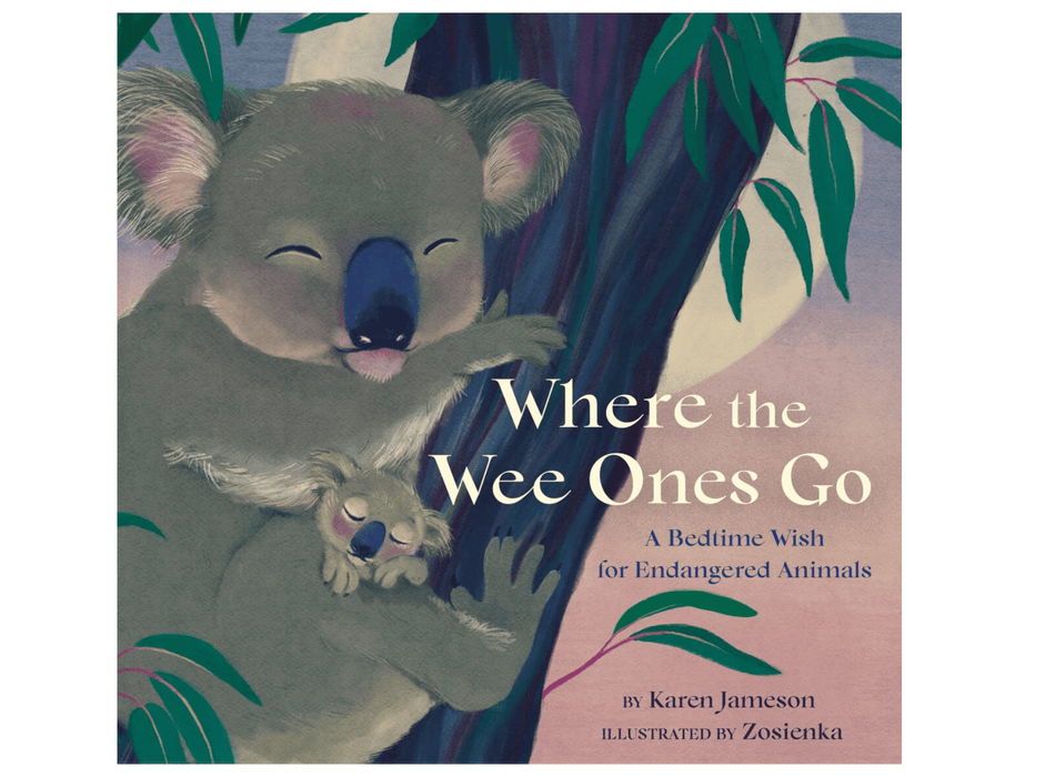 HACHETTE Books Where the Wee Ones Go: A Bedtime Wish for Endangered Animals