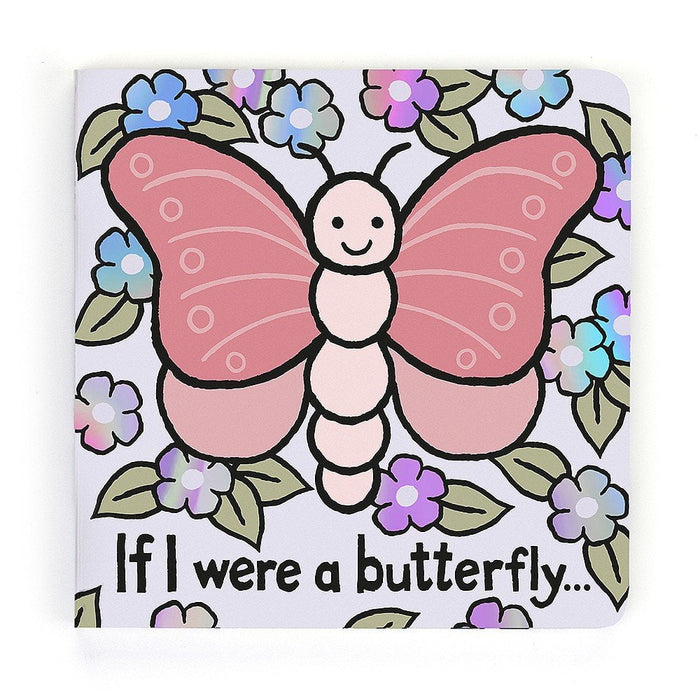JELLYCAT BOOK If I Were A Butterfly Book