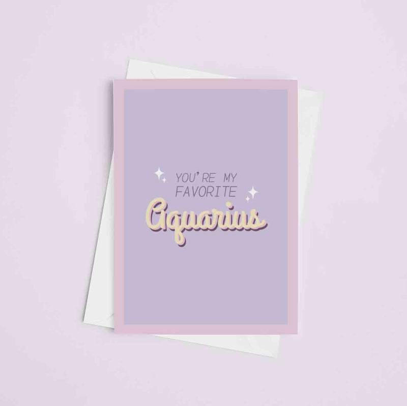 JOYSMITH CARD AQUARIUS You're my favorite... Greeting Card