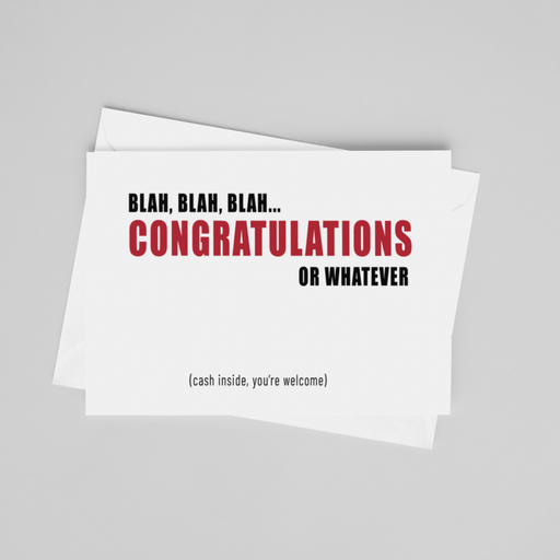 JOYSMITH CARD Blah, Blah, Blah.. Congratulations or Whatever - Greeting Card