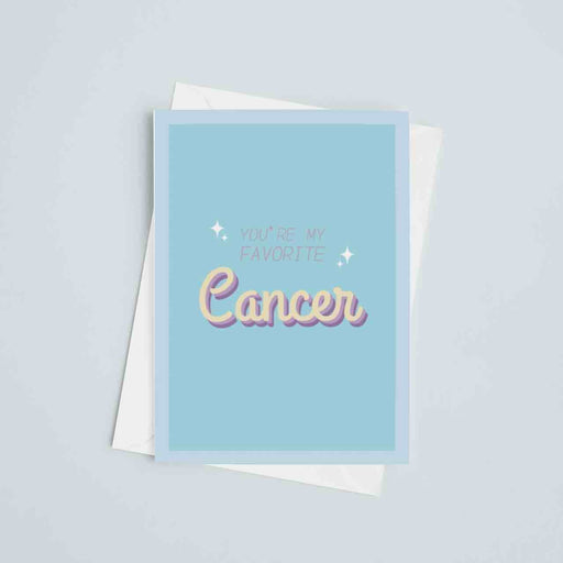 JOYSMITH CARD CANCER You're my favorite... Greeting Card
