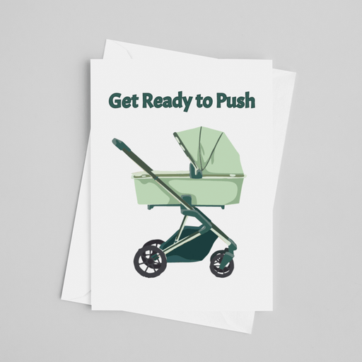 JOYSMITH CARD Get Ready to Push - Pregnancy Greeting Card