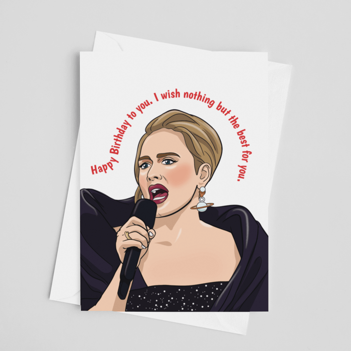 JOYSMITH CARD I Wish nothing But The Best For You - Adele Birthday Greeting Card