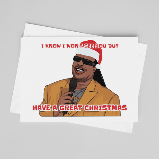 JOYSMITH CARD I Won't See You But Have A Great Christmas - Stevie Wonder Christmas Greeting Card