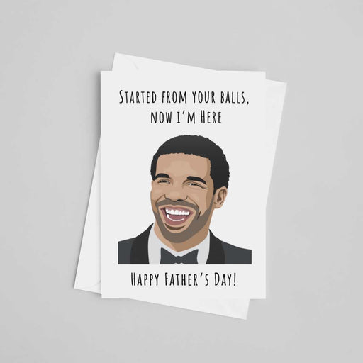 JOYSMITH CARD STARTED FROM MY BALLS NOW I'M HERE Greeting Card