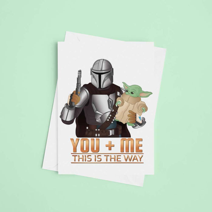 JOYSMITH CARD You and Me this is the Way Greeting Card