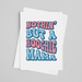 JOYSMITH CARDS Nothing But a Hoochie Mama Greeting Card